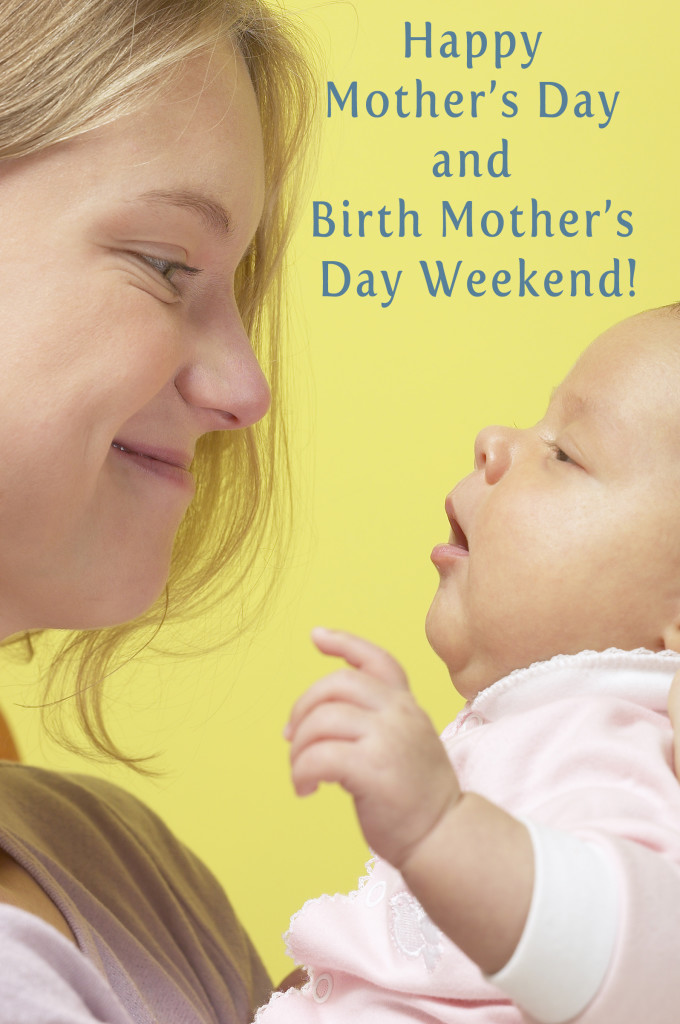 Wishing You a Happy Mother’s Day Weekend! | American Adoptions Blog